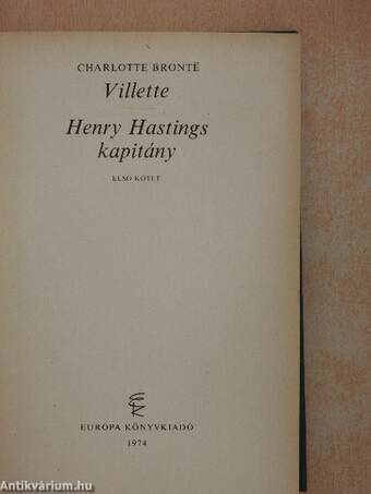 Villette/Henry Hastings kapitány 1-2.