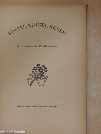 Ringel, Ringel, Rosen I.