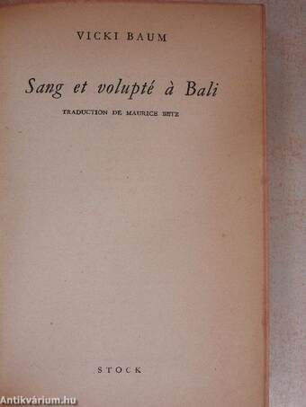 Sang et Volupté á Bali