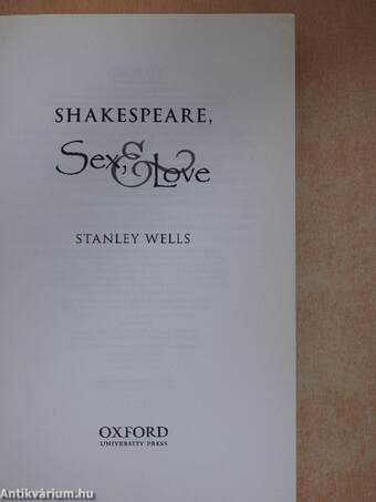 Shakespeare, Sex, and Love