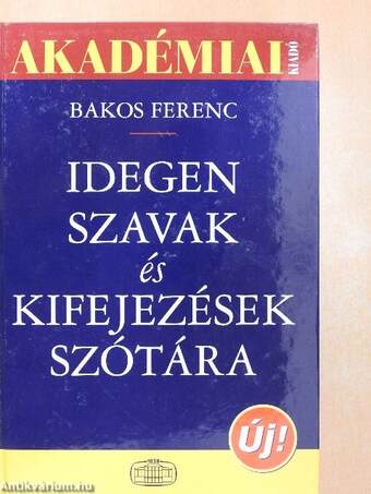 Idegen szavak és kifejezések szótára - CD-vel