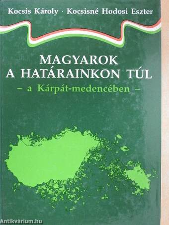 Magyarok a határainkon túl 