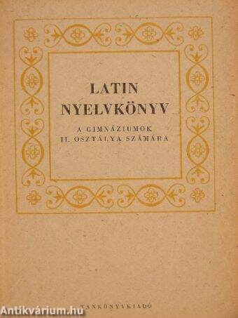 Latin nyelvkönyv II.