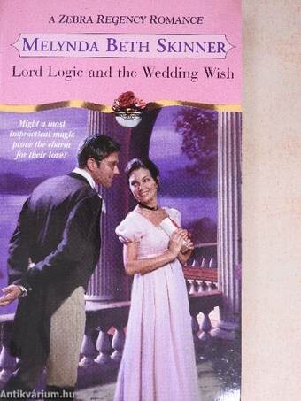 Lord Logic and the Wedding Wish