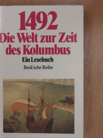 1492 - Die Welt zur Zeit des Kolumbus