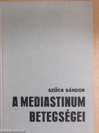 A mediastinum betegségei