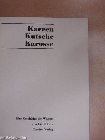 Karren - Kutsche - Karosse