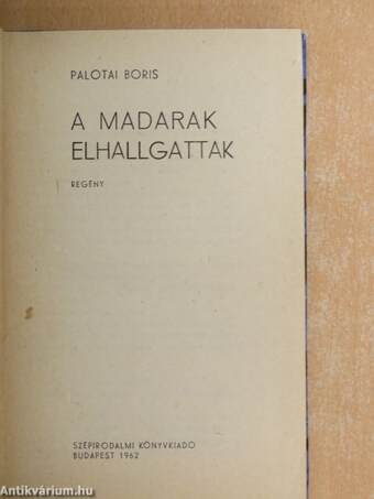 A madarak elhallgattak