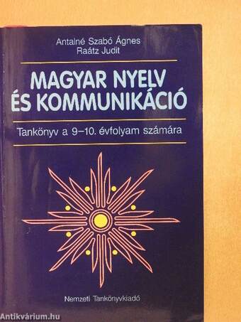 Magyar nyelv és kommunikáció - Tankönyv a 9-10. évfolyam számára