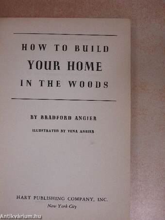 How to Build Your Home in the Woods