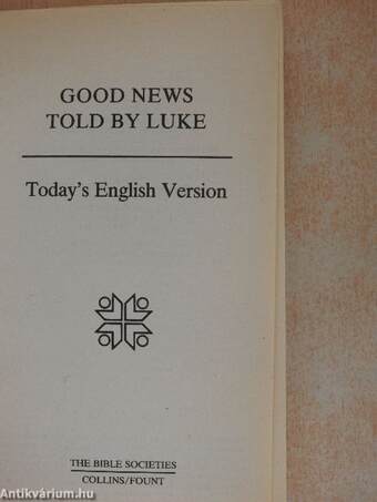 Good news told by Luke