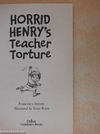 Horrid Henry's Teacher Torture