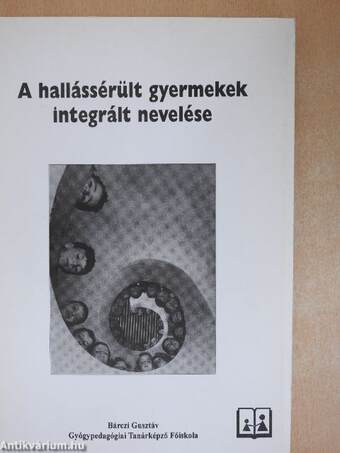 A hallássérült gyermekek integrált nevelése