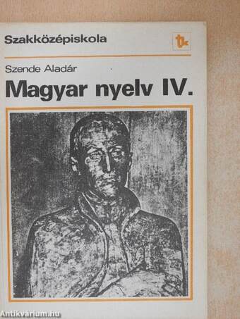 Magyar nyelv IV.