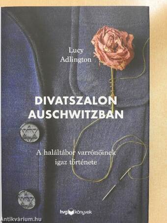 Divatszalon Auschwitzban