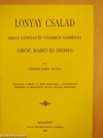 Lónyay család - Nagy lónyai és vásáros naményi gróf, báró és nemes