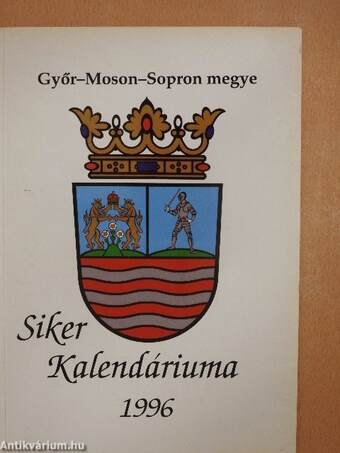 Győr-Moson-Sopron megye Siker Kalendáriuma 1996