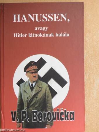 Hanussen, avagy Hitler látnokának halála