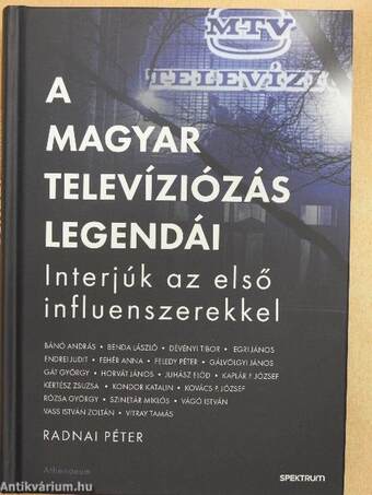 A magyar televíziózás legendái