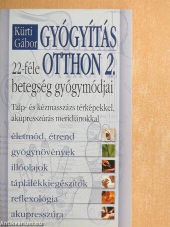 Gyógyítás otthon 2.