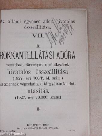 A rokkantellátási adóra vonatkozó törvényes rendelkezések hivatalos összeállitása és az ennek végrehajtása tárgyában kiadott utasitás