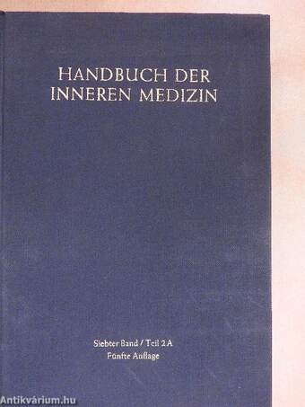 Handbuch der Inneren Medizin VII.2A