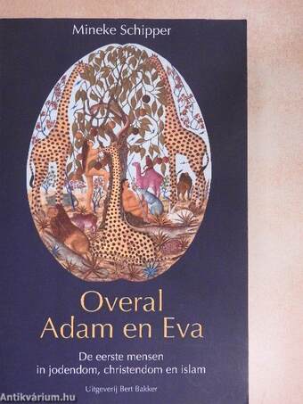 Overal Adam en Eva