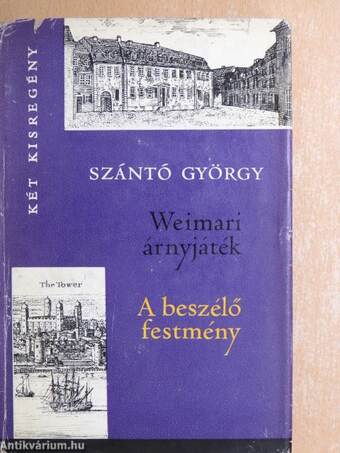 Weimari árnyjáték/A beszélő festmény