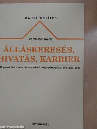 Álláskeresés, hivatás, karrier