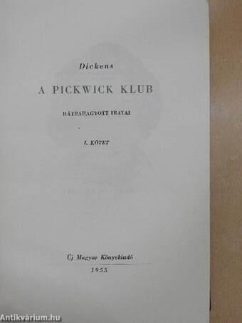 A Pickwick klub I-II.