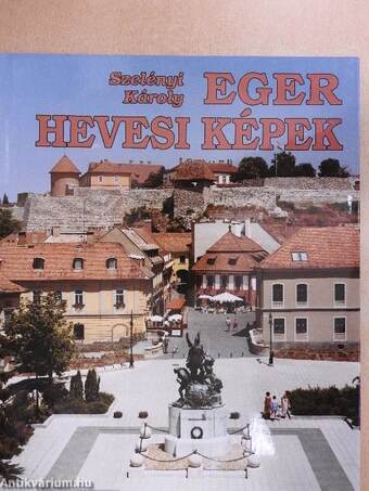 Eger-Hevesi képek