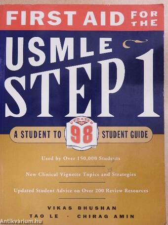 First aid for the USMLE Step 1.