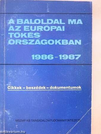 A baloldal ma az európai tőkés országokban 1986-1987