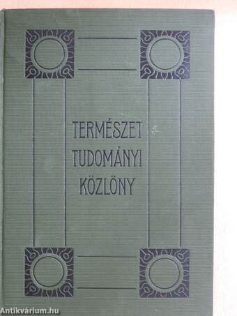 Természettudományi Közlöny 1930. január-december/Pótfüzetek a Természettudományi Közlönyhöz 1930. január-december