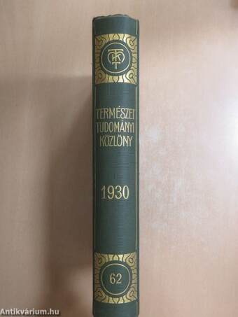 Természettudományi Közlöny 1930. január-december/Pótfüzetek a Természettudományi Közlönyhöz 1930. január-december