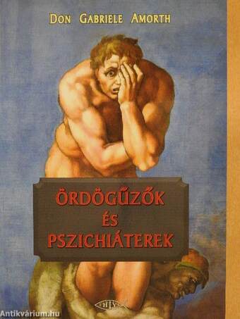 Ördögűzők és pszichiáterek