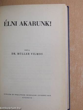 Élni akarunk!