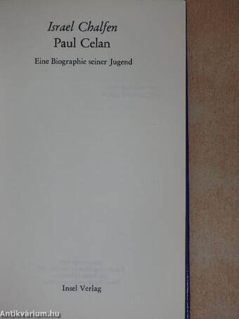 Paul Celan: Eine Biographie seiner Jugend