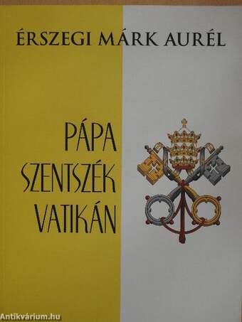 Pápa - Szentszék - Vatikán