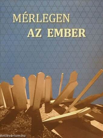 Mérlegen az ember