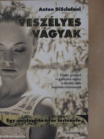 Veszélyes vágyak