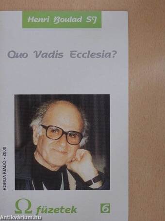 Quo Vadis Ecclesia?