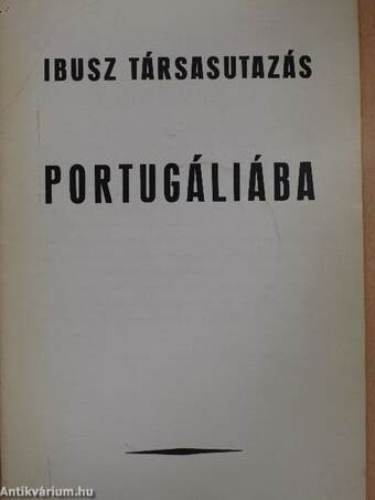 Ibusz társasutazás Portugáliába