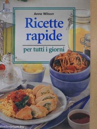 Ricette rapide per tutti i giorni