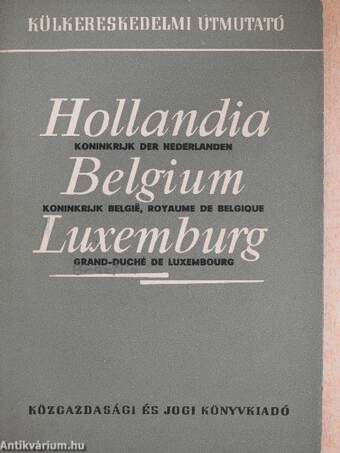 Hollandia, Belgium, Luxemburg