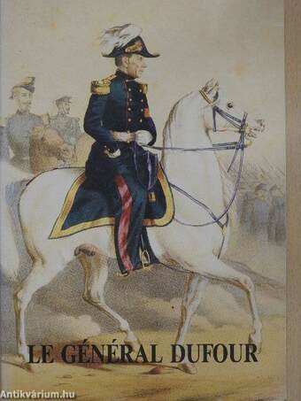 Le Général Dufour