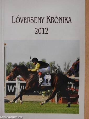 Lóverseny krónika 2012