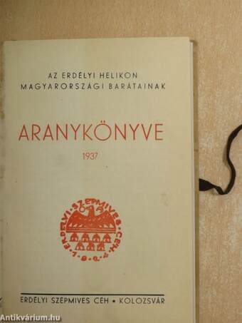 Az Erdélyi Helikon magyarországi barátainak Aranykönyve 1937