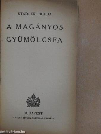 A magányos gyümölcsfa