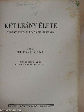 Két leány élete I-II.